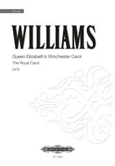 Queen Elizabeth's Winchester Carol