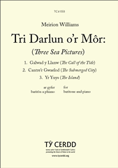 Tri Darlun o’r Môr (Three Sea Pictures)