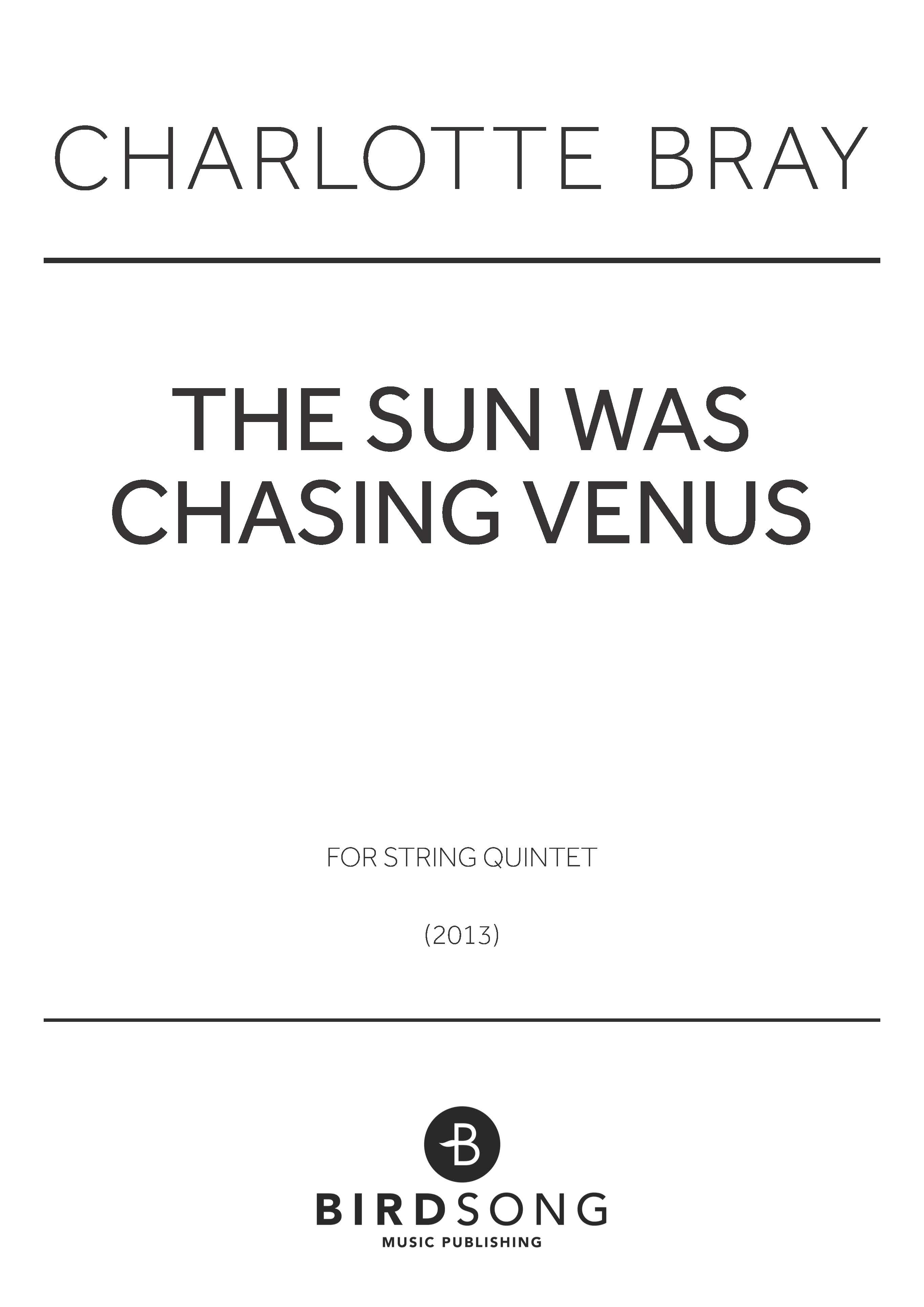 The Sun Was Chasing Venus