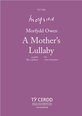 A Mother’s Lullaby
