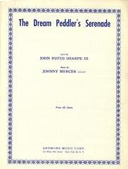 The Dream Peddler's Serenade
