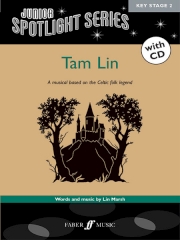 Tam Lin - Extended Script, Synopsis, Cast List and Notes | Faber Music