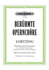 Begrüßungschor (Singschule) aus "Zar und Zimmermann"