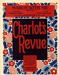 March With Me (from 'Charlot's Revue')