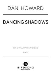Dancing Shadows