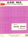 Ask Me (Maxine Brown) Partiture