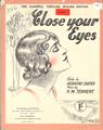 Close Your Eyes (H. M. Tennet) Partituras Digitais