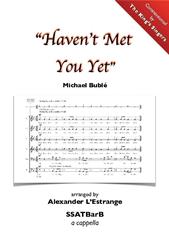 Haven't Met You Yet
