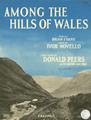 Among The Hills of Wales Bladmuziek