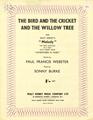 The Bird And The Cricket And The Willow Tree (from Adventures In Music) Bladmuziek