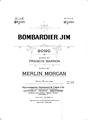 Bombardier Jim Partiture