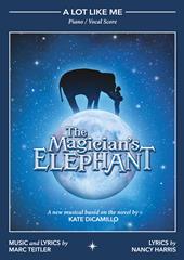 A Lot Like Me (from 'The Magician's Elephant')