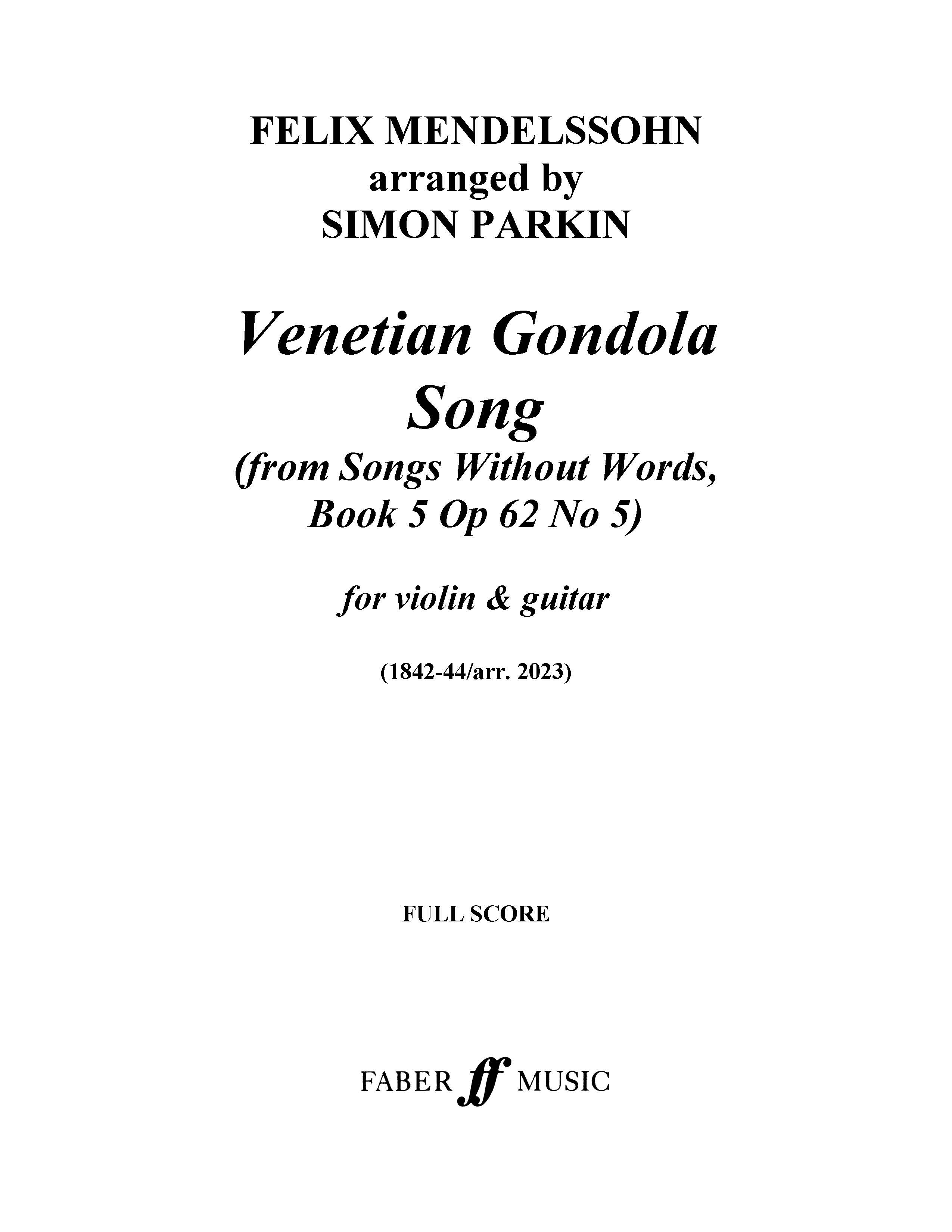 Venetian Gondola Song (from 'Songs Without Words Book 5 Op.62, No.5')