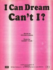 I Can Dream Can't I ?