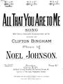 All That You Are To Me Sheet Music