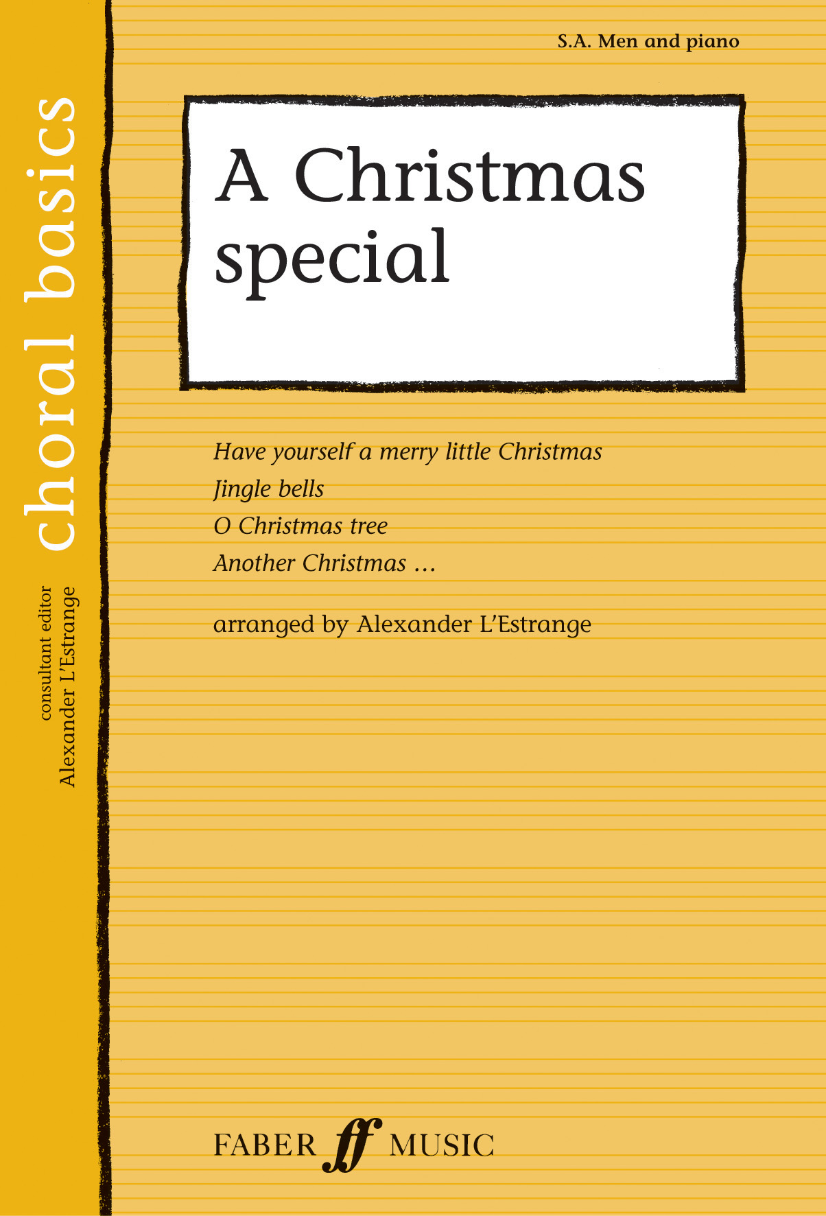 Have Yourself A Merry Little Christmas (Digital Sheet Music) | Faber Music