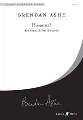 Hosanna! For Hands And Feet And Voices