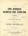 The Bridge Across The Stream Sheet Music