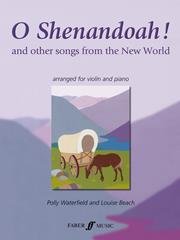 All The Pretty Little Horses (from 'O Shenandoah!')