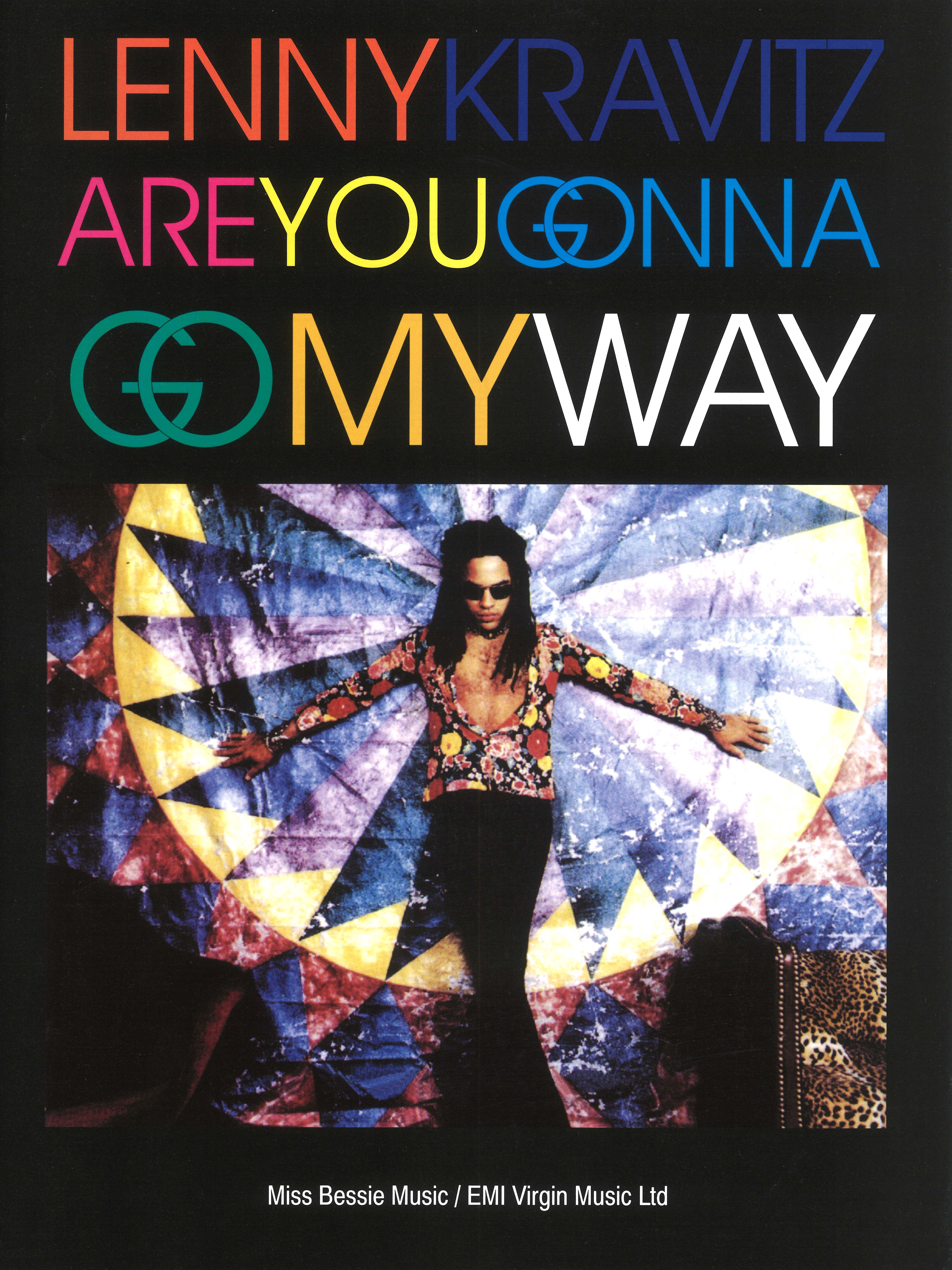 Are You Gonna Go My Way
