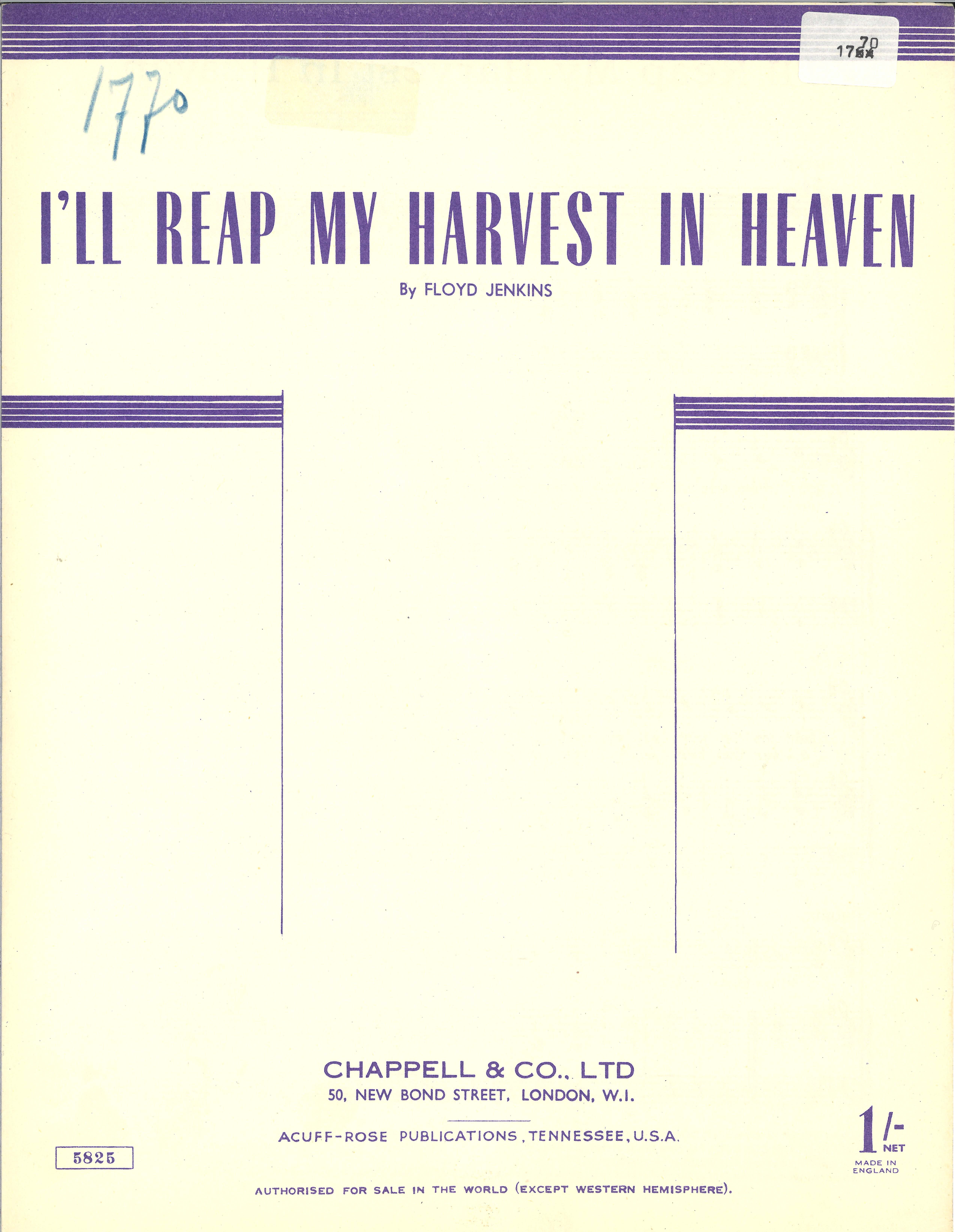 I'll Reap My Harvest In Heaven