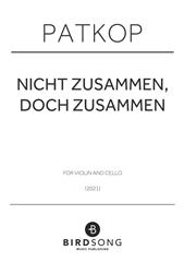 Nicht zusammen, doch zusammen