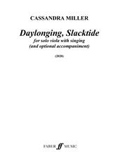 Daylonging, Slacktide