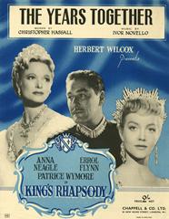 The Years Together (from 'King's Rhapsody')