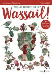 The Sussex Carol (from 'Wassail! Carols of Comfort and Joy')