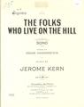 Folks Who Live On The Hill Sheet Music