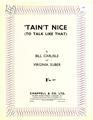 Taint Nice (To Talk Like That) Partiture
