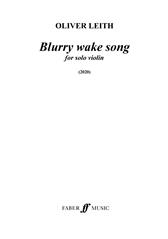 Blurry wake song