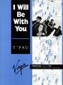 I Will Be With You (TPau) Noten