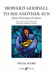 To See Another Sun (from 'Christmas Cantata')