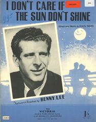 I Don't Care If The Sun Don't Shine