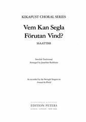Vem Kan Segla förutan vind (Who can sail without the wind)