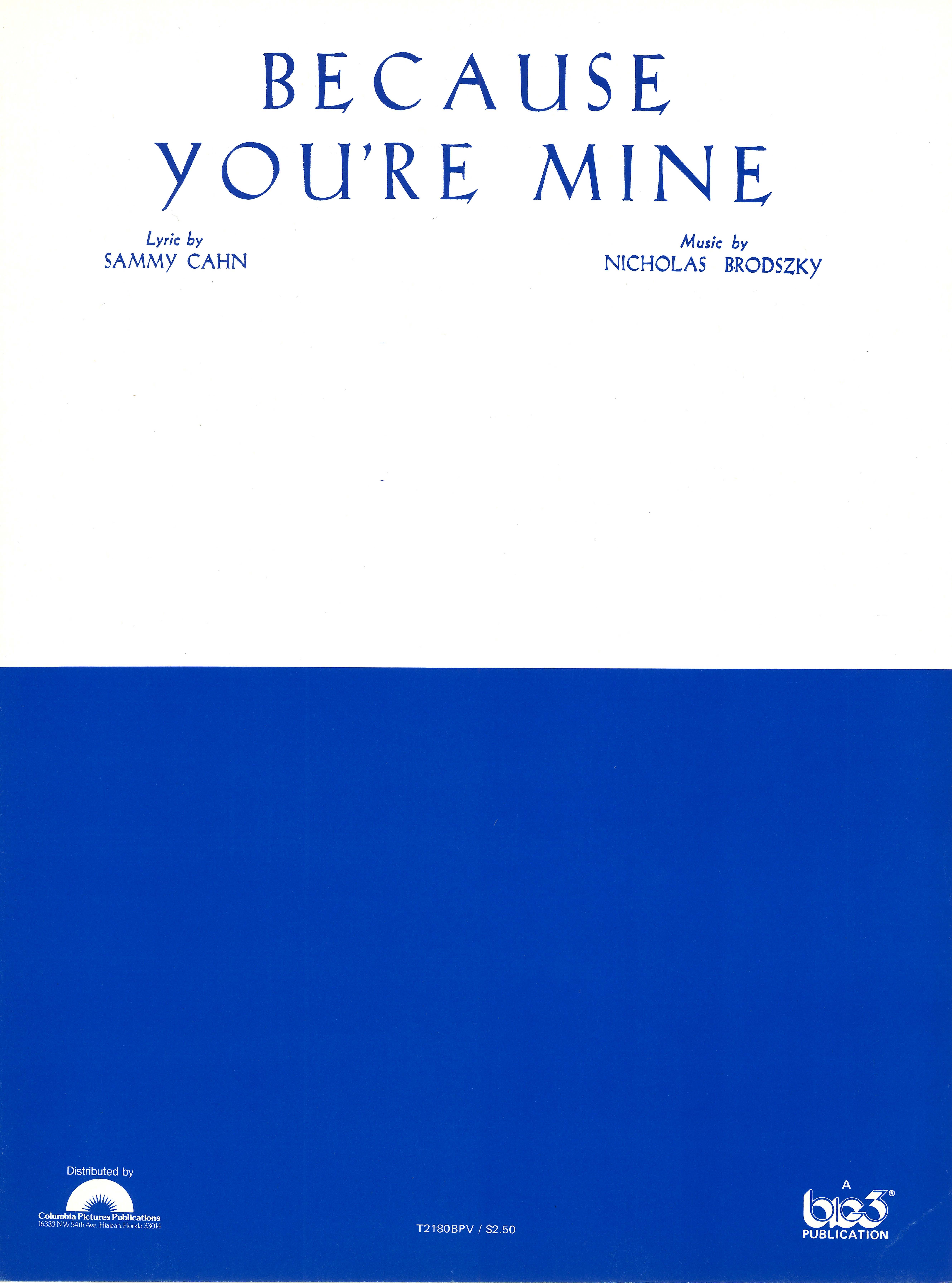 Because You're Mine