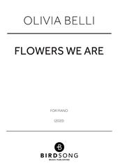 Flowers We Are