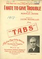 I Hate To Give Trouble (from Tabs) Sheet Music