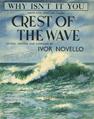 Why Isnt It You (from Crest Of The Wave)