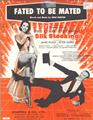 Fated To Be Mated (from Silk Stockings) Sheet Music