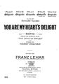 You Are My Hearts Delight (from The Land Of Smiles) Partituras Digitais