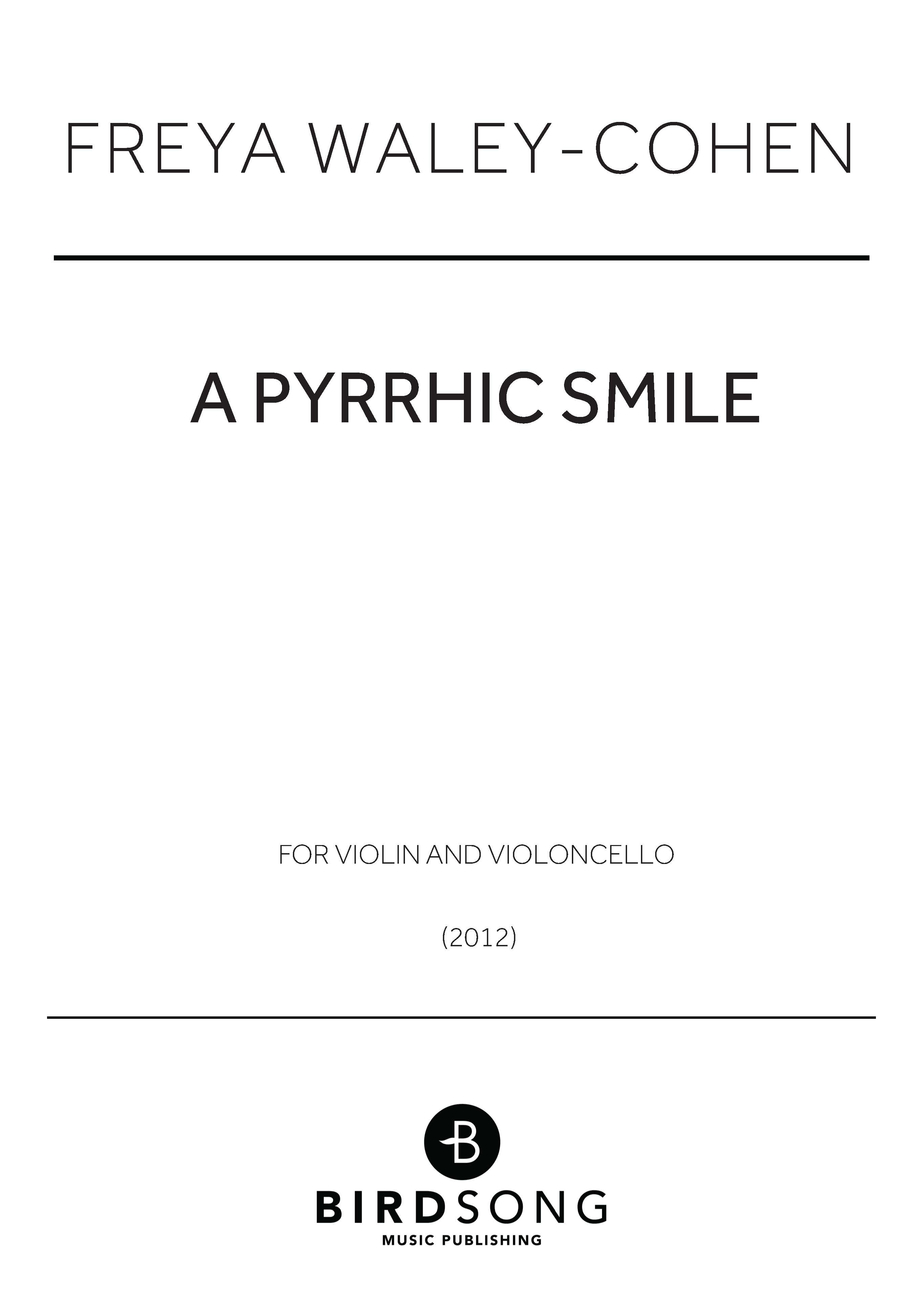 A Pyrrhic Smile