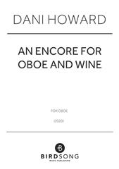An Encore for Oboe and Wine