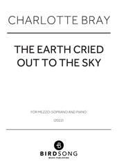 The Earth Cried Out to the Sky