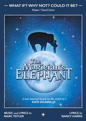 What if? Why Not? Could It Be? (from 'The Magician's Elephant')