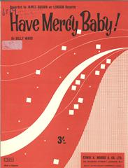 Have Mercy, Baby!