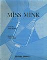 Miss Mink Noten