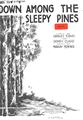 Down Among The Sleepy Pines Partituras Digitais