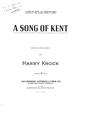 A Song Of Kent Partiture